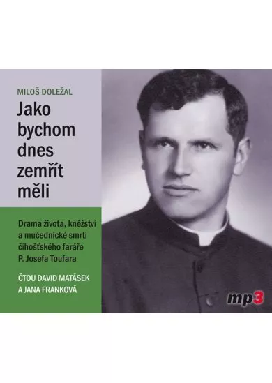 Jako bychom dnes zemřít měli - CDmp3