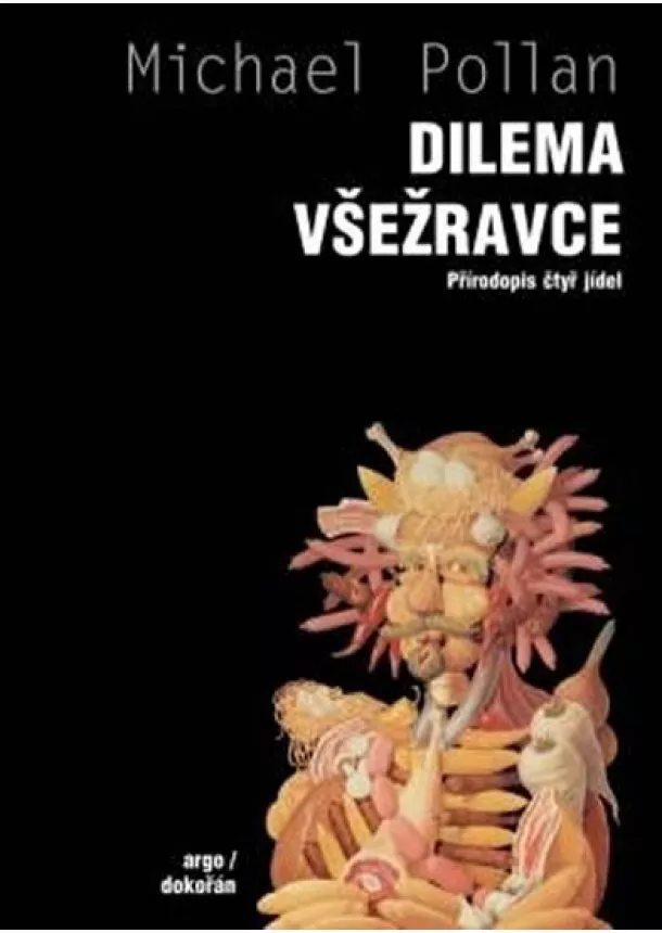 Michael Pollan - Dilema všežravce