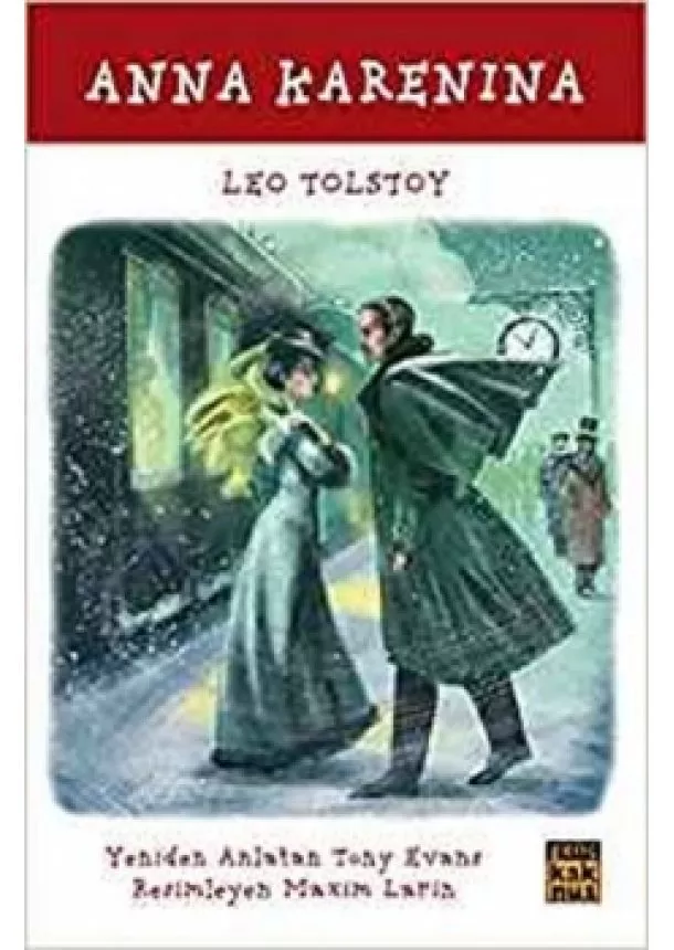 Lev Nikolajevič Tolstoj - Anna Karenina