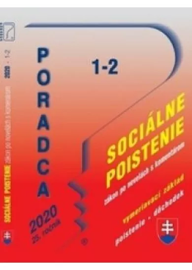 Poradca  1-2/2020, Sociálne poistenie zákon po novelách s komentárom