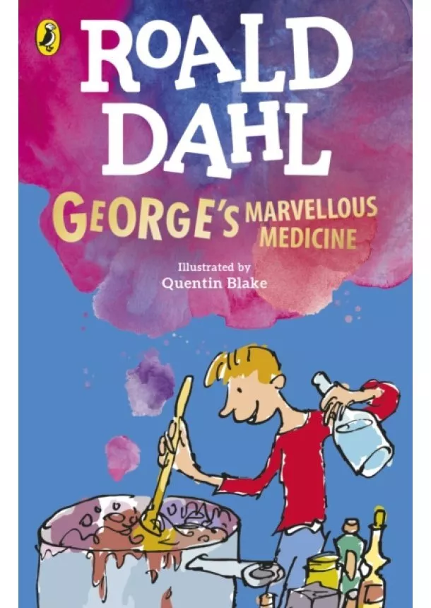 Roald Dahl - George's Marvellous Medicine