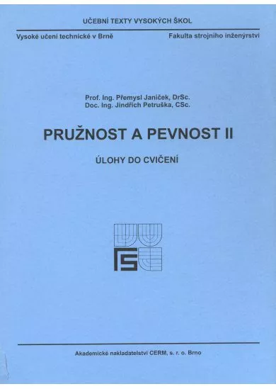 Pružnost a pevnost II. - Úlohy