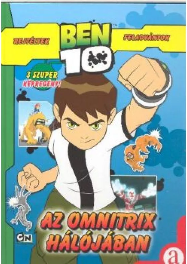 KÖKÉNYESI IMRE - AZ  OMNITRIX HÁLÓJÁBAN