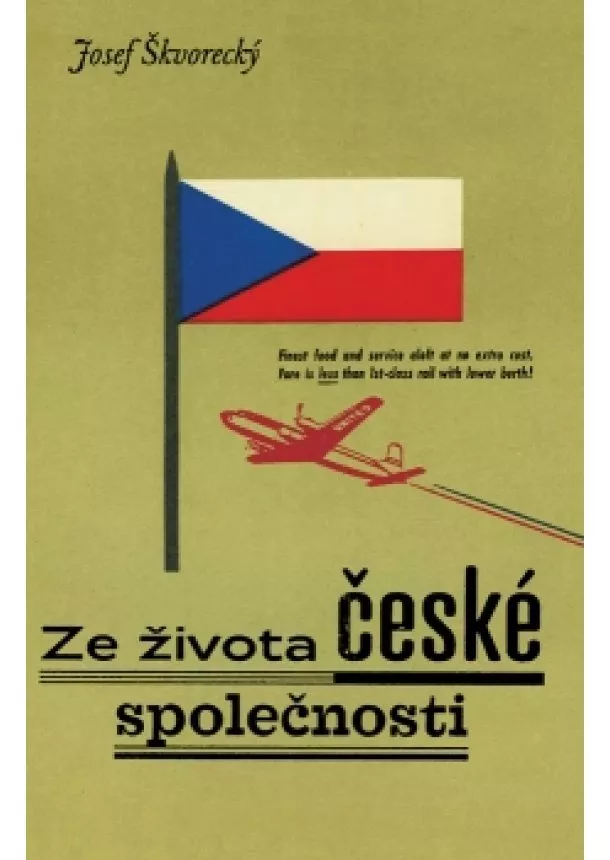 Josef Škvorecký - Ze života české společnosti