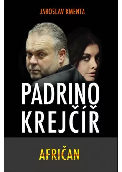 Padrino Krejčíř - Afričan