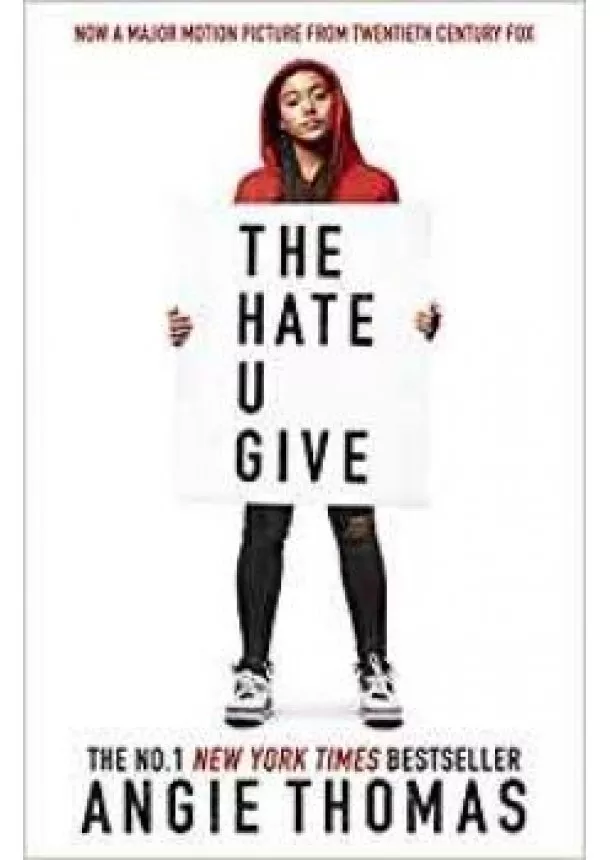 Angie Thomas - The Hate U Give