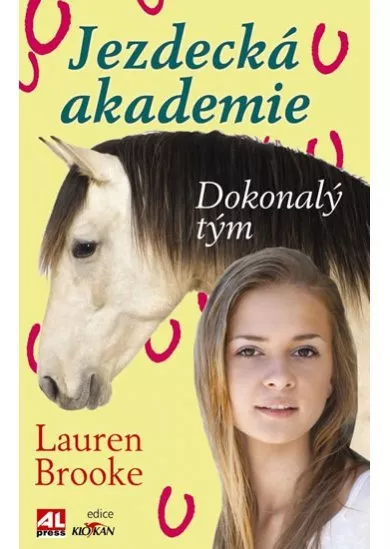 Jezdecká akademie 2 - Dokonalý tým