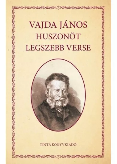 Vajda János huszonöt legszebb verse