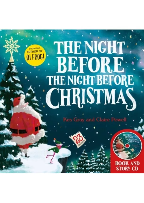 Kes Gray - The Night Before the Night Before Christmas