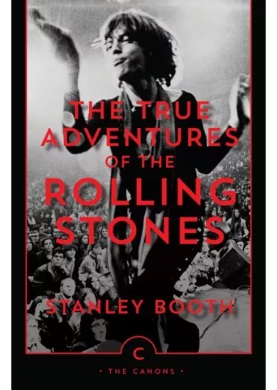 True Adventures Rolling Stones