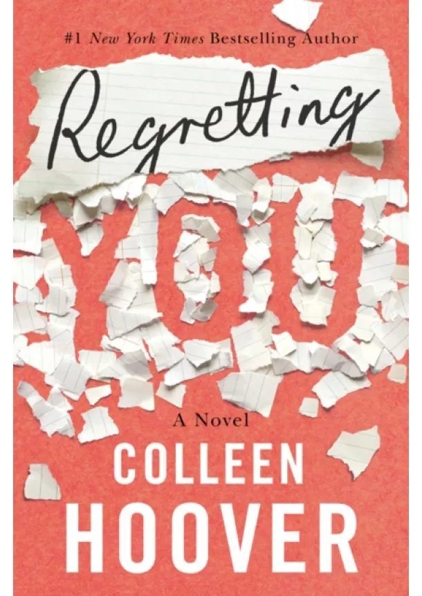 Colleen Hoover - Regretting You