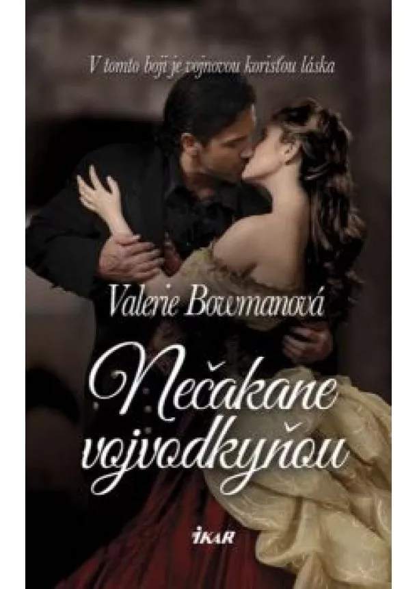 Valerie Bowmanová - Nečakane vojvodkyňou