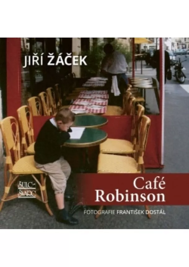 Jiří Žáček - Café Robinson