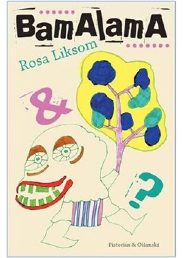 Rosa Liksom - BamaLama