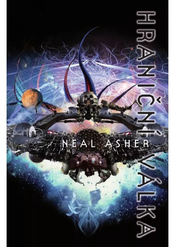 Neal Asher - Hraniční válka