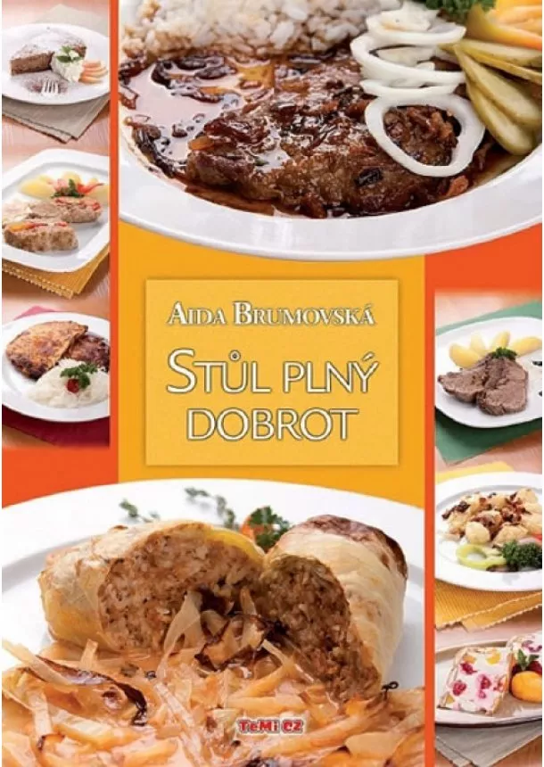 Brumovská Aida - Stůl plný dobrot