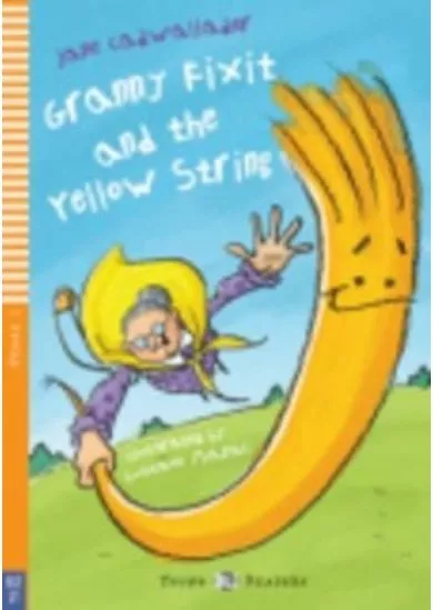 Granny Fixit and the Yellow String (bellow A1)