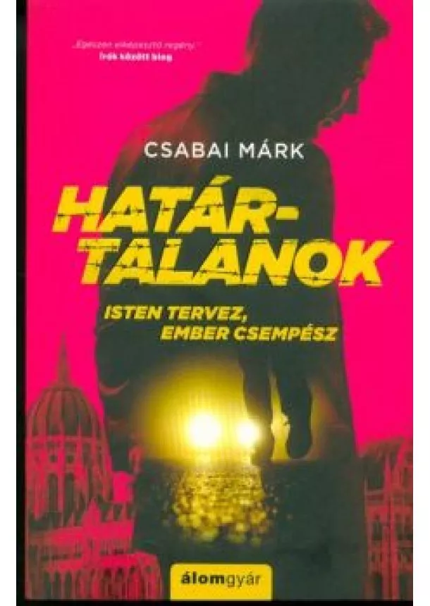 Csabai Márk - Határtalanok