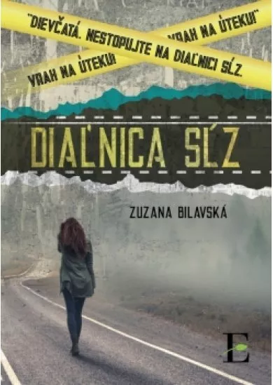 Diaľnica sĺz