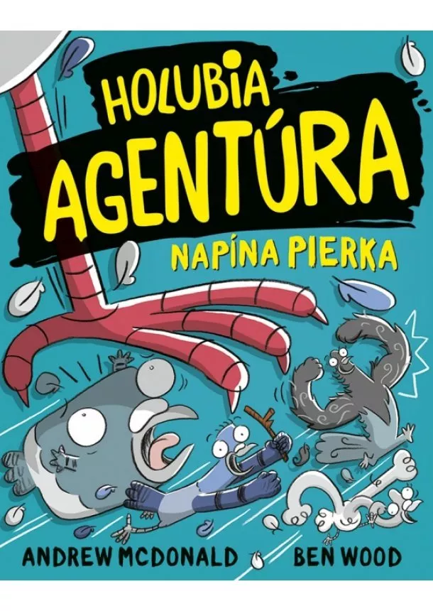 Andrew McDonald, Ben Wood - Holubia agentúra napína pierka 7