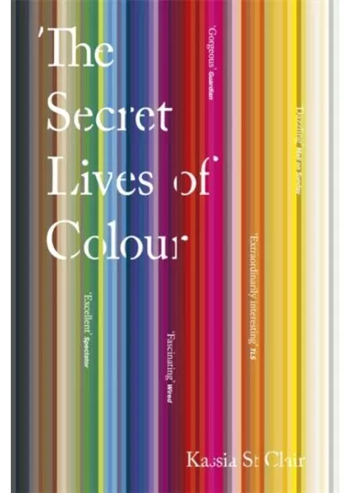 The Secret Lives of Colour