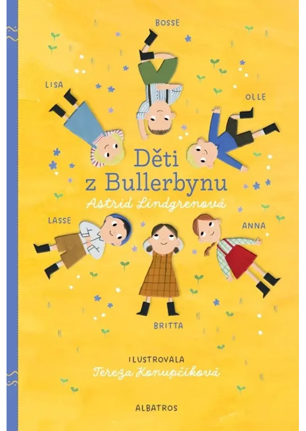 Astrid Lindgrenová - Děti z Bullerbynu - výroční vydání