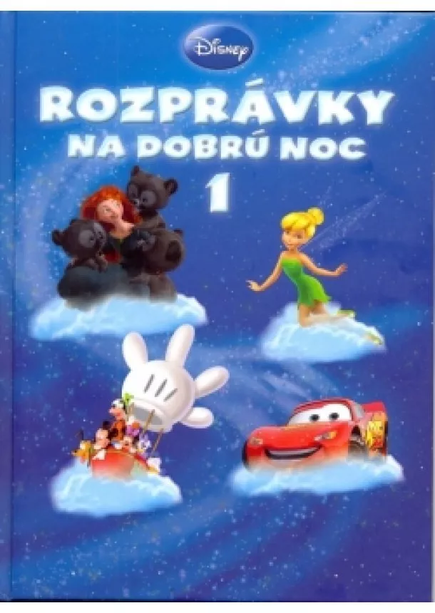 Walt Disney - Rozprávky na dobrú noc 1