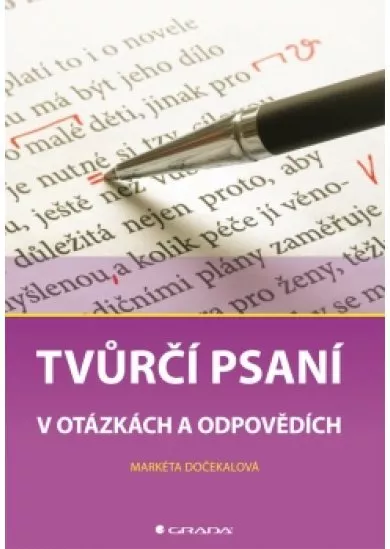 Tvůrčí psaní v otázkách a odpovědích