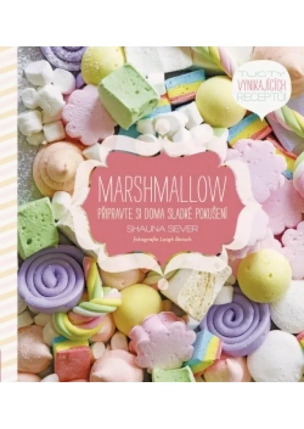 Shauna Sever - Marshmallow