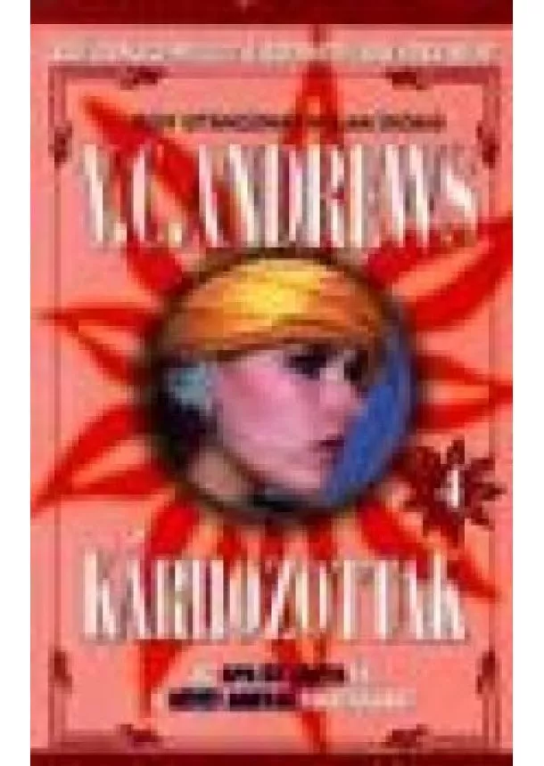 V. C. Andrews - Kárhozottak