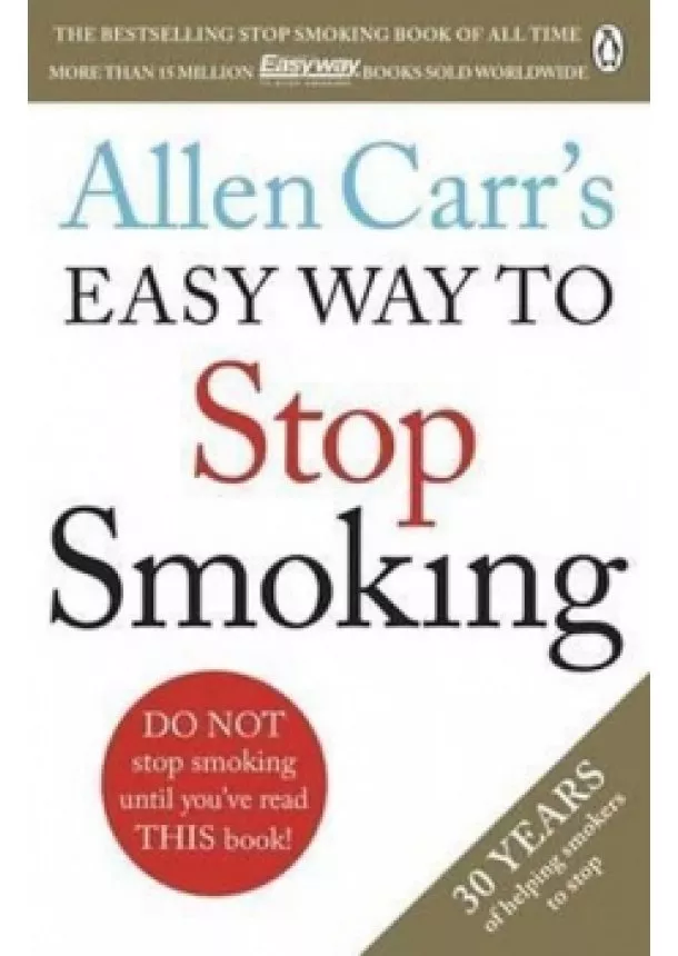 Allen Carr - Allen Carr´s Easy Way to Stop Smoking