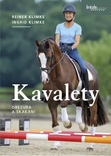 Kavalety - Drezura a skákání