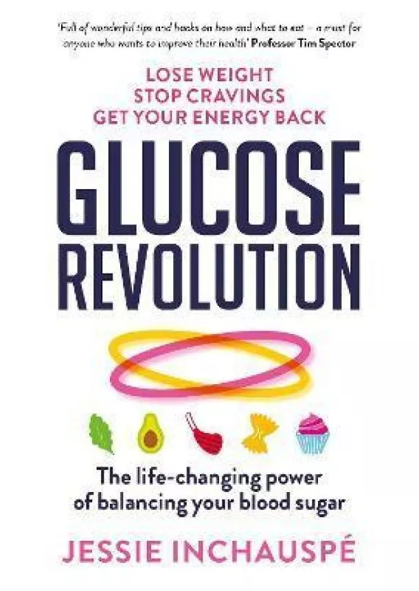 Jessie Inchauspe - Glucose Revolution