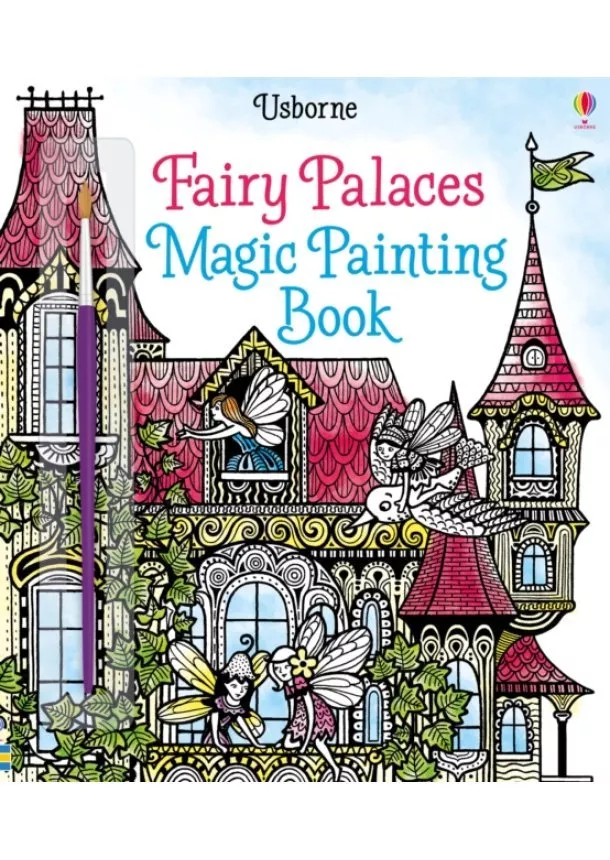 Lesley Sims - Fairy Palaces Magic Painting Book