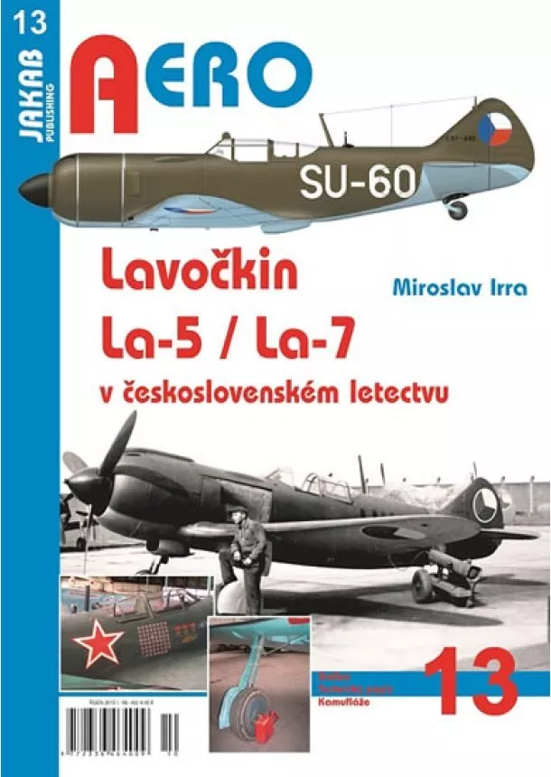 Miroslav Irra - Lavočkin La-5/La-7