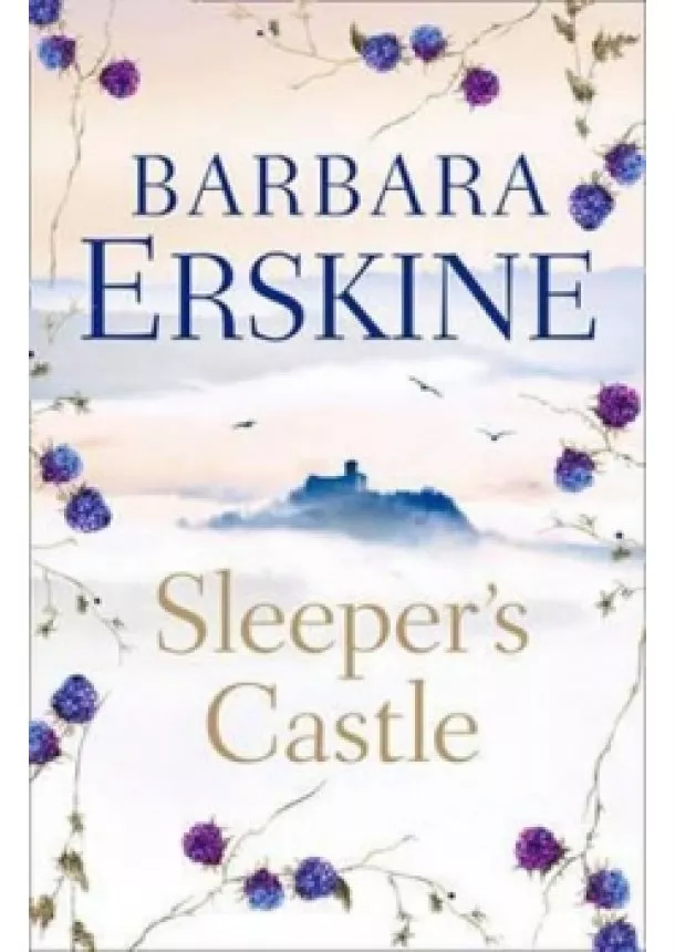 Barbara Erskinová - Sleeper´s Castle