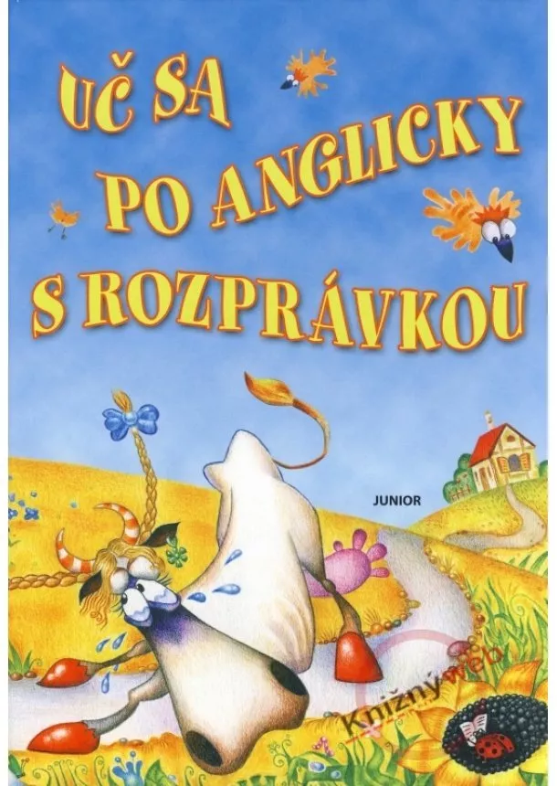 Kolektív - Uč sa po anglicky s rozprávkou