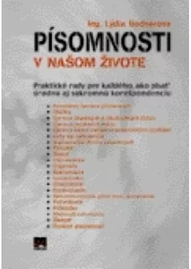 Písomnosti v našom živote