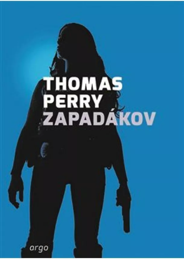 Thomas Perry - Zapadákov