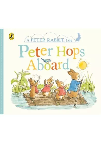 Peter Rabbit Tales - Peter Hops Aboard