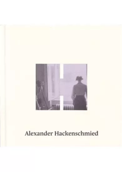 Alexander Hackenschmied - (Bez)účelná procházka