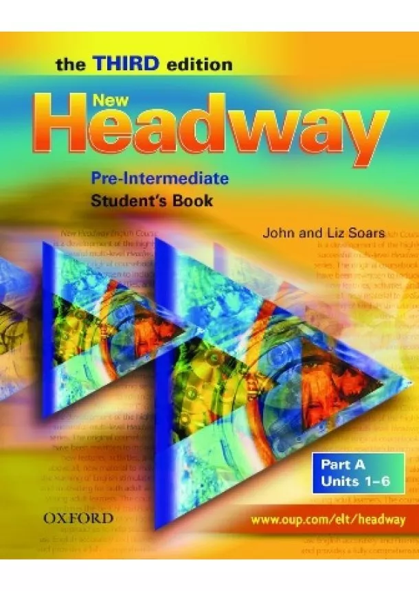 John Soars, Liz Soars - New Headway Pre-Intermediate - Student´s Book A - Third Edition