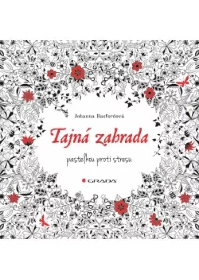 Tajná zahrada - pastelkou proti stresu