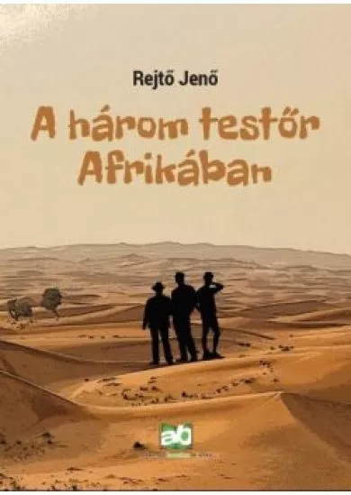 A három testőr Afrikában