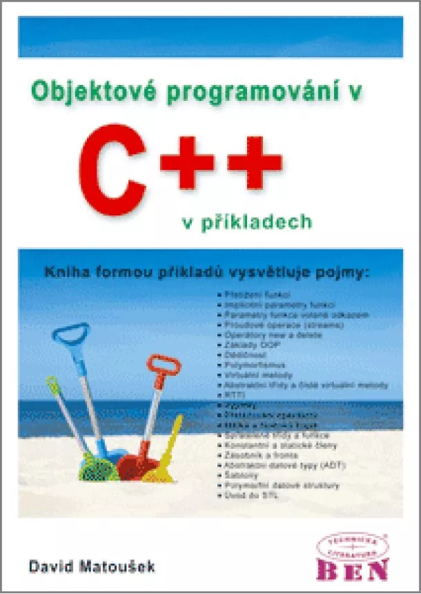 Matoušek David - Objektové programování v C++ v příkladech