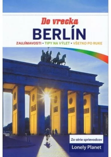 Berlín do vrecka - Lonely Planet
