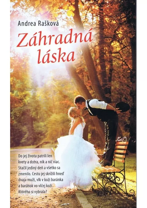 Andrea Rašková - Záhradná láska