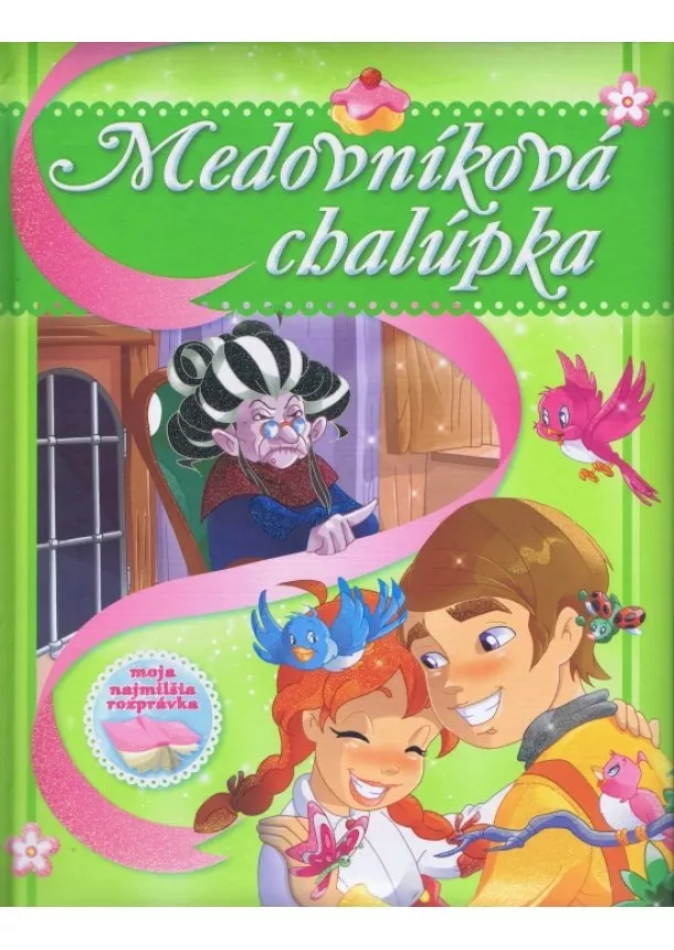 autor neuvedený - Medovníková chalúpka