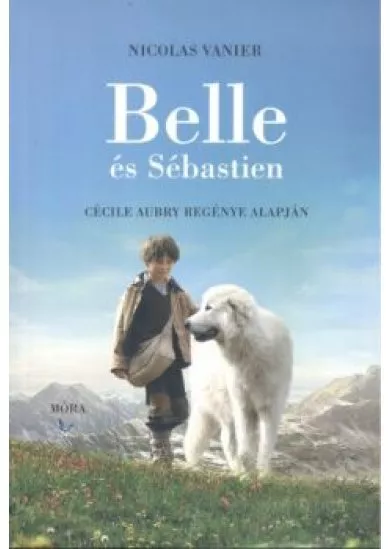 BELLE ÉS SÉBASTIEN (2. KIADÁS)