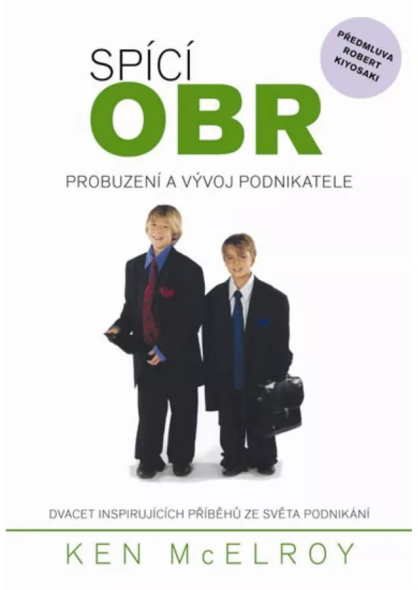 Ken McElroy - Spící obr - Probuzení a vývoj podnikatele